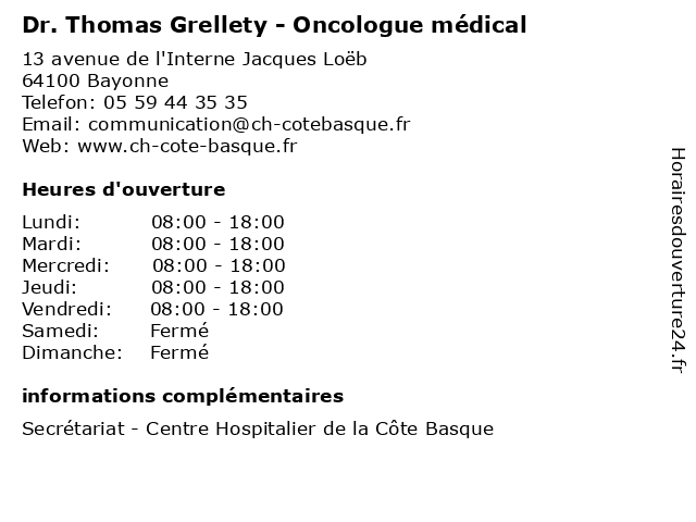 Dr. Thomas Grellety - Oncologue médical à Bayonne: adresse et heures d'ouverture