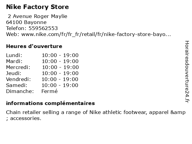 schandaal Glimp vervagen ᐅ Horaires d'ouverture „Nike Factory Store“ | 2 Avenue Roger Maylie à  Bayonne