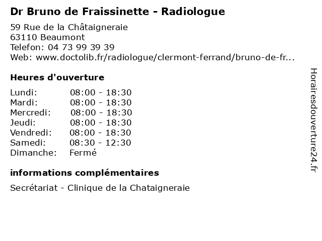 Dr Bruno de Fraissinette - Radiologue à Beaumont: adresse et heures d'ouverture