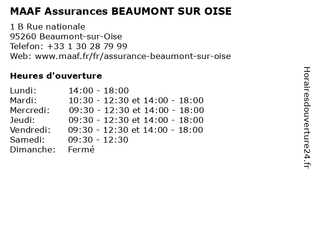 á… Horaires D Ouverture Maaf Assurances Beaumont Sur Oise 1 B Rue Nationale A Beaumont Sur Oise