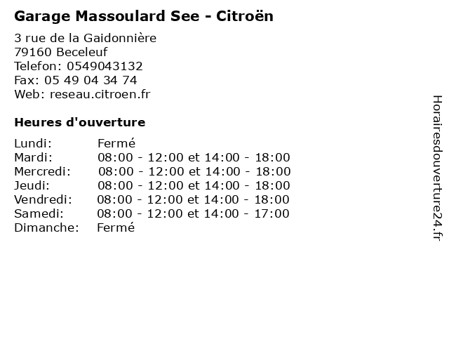 Garage Massoulard See - Citroën à Beceleuf: adresse et heures d'ouverture