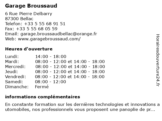 Garage Broussaud à Bellac: adresse et heures d'ouverture