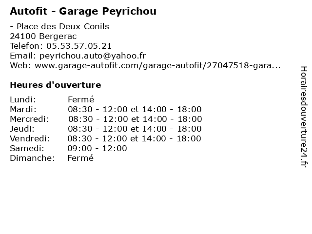 Autofit - Garage Peyrichou à Bergerac: adresse et heures d'ouverture