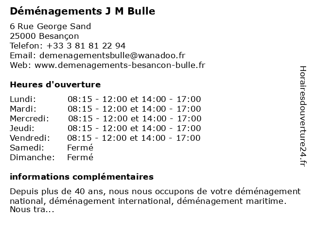Déménagements J M Bulle à Besançon: adresse et heures d'ouverture
