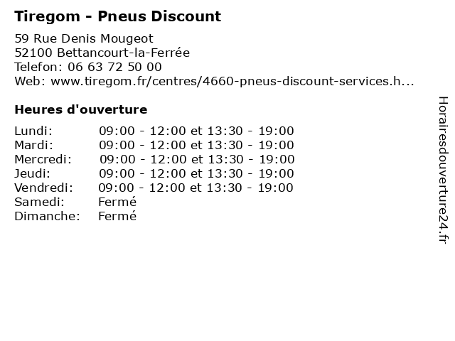 Tiregom - Pneus Discount à Bettancourt-la-Ferrée: adresse et heures d'ouverture