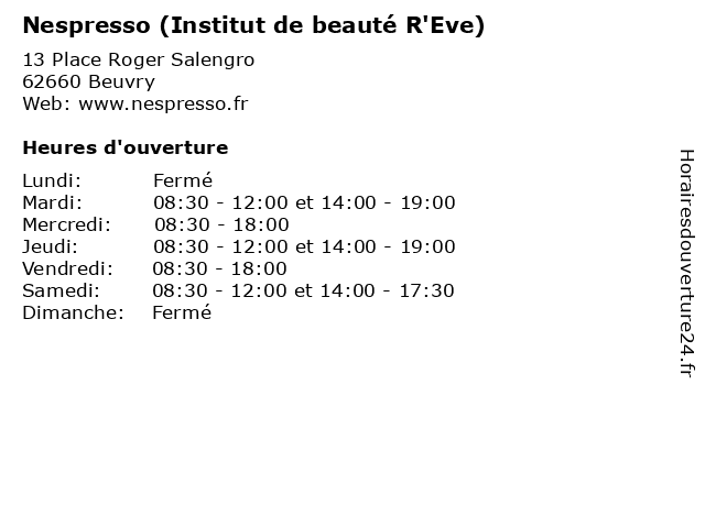 Nespresso (Institut de beauté R'Eve) à Beuvry: adresse et heures d'ouverture