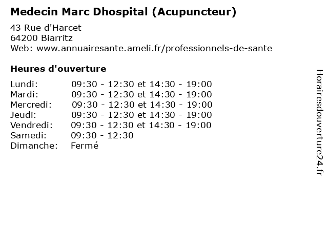 Medecin Marc Dhospital (Acupuncteur) à Biarritz: adresse et heures d'ouverture