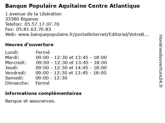 Banque Populaire Aquitaine Centre Atlantique à Biganos: adresse et heures d'ouverture