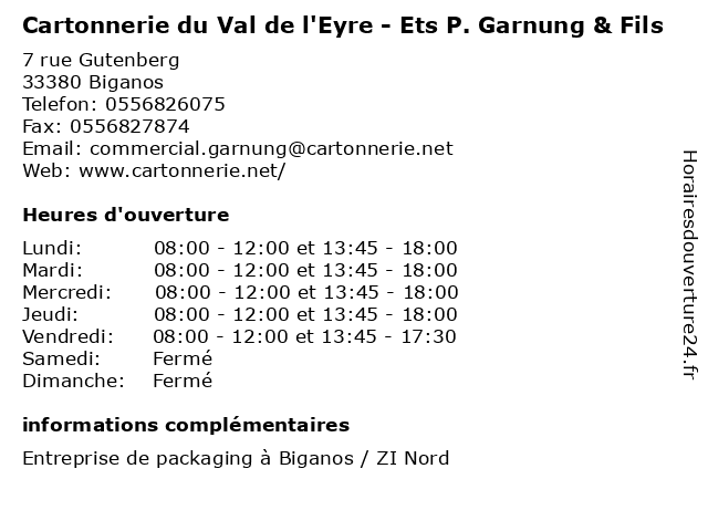 Cartonnerie du Val de l'Eyre - Ets P. Garnung & Fils à Biganos: adresse et heures d'ouverture