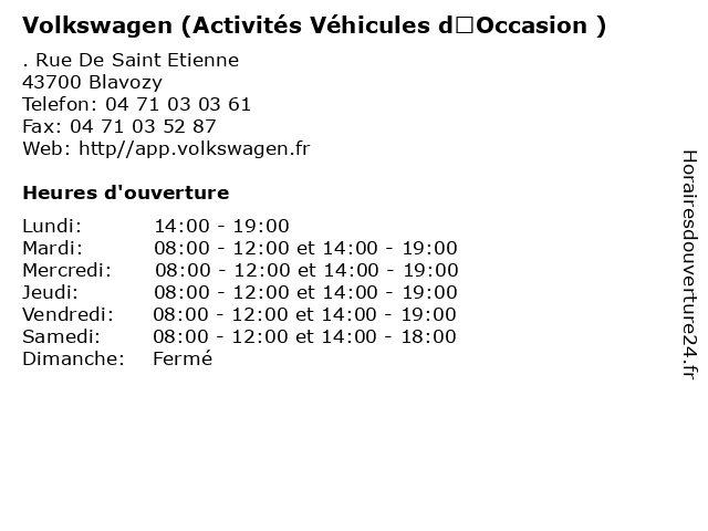 Volkswagen (Activités Véhicules d’Occasion ) à Blavozy: adresse et heures d'ouverture