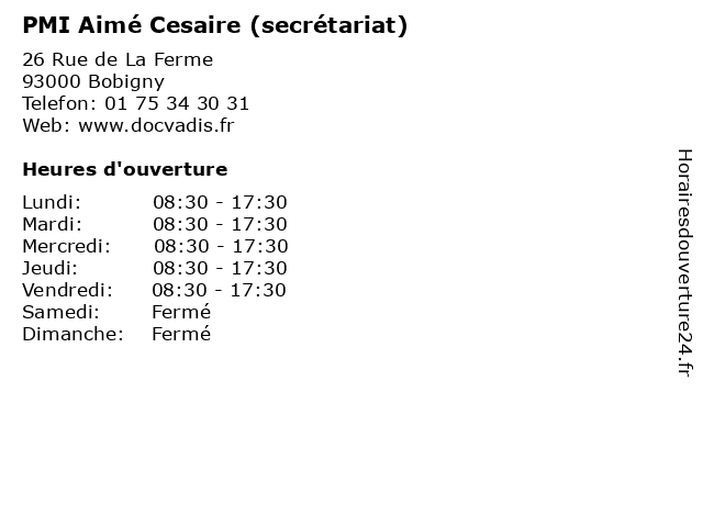 PMI Aimé Cesaire (secrétariat) à Bobigny: adresse et heures d'ouverture