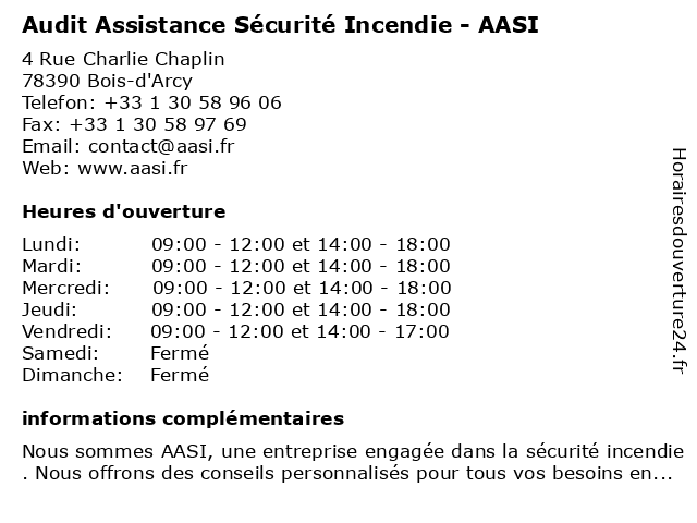 AASI - Audit Assistance Sécurité Incendie à Bois d'Arcy: adresse et heures d'ouverture