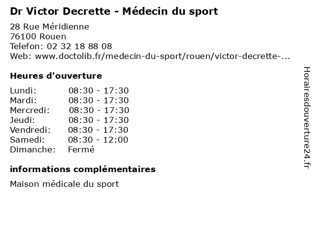 ᐅ horaires d ouverture dr victor decrette medecin du sport 111 113 rue herbeuse a bois guillaume