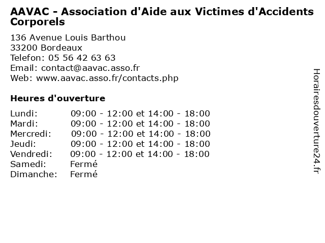 AAVAC - Association d'Aide aux Victimes d'Accidents Corporels à Bordeaux: adresse et heures d'ouverture