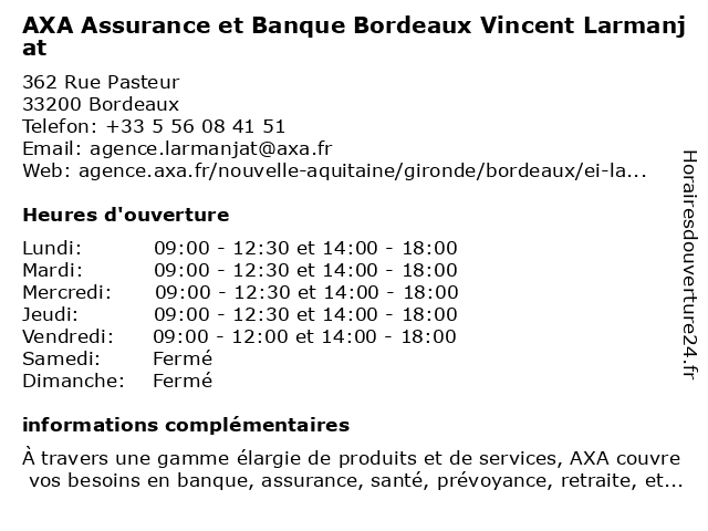 AXA Assurance et Banque Bordeaux Vincent Larmanjat à Bordeaux: adresse et heures d'ouverture