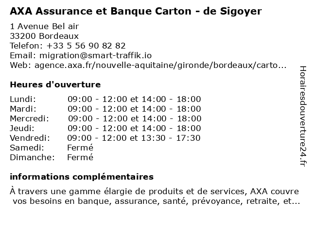 AXA Assurance et Banque De Sigoyer Carton à Bordeaux: adresse et heures d'ouverture