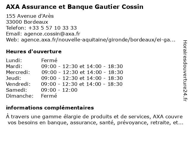 AXA Assurance et Banque Gautier Cossin à Bordeaux: adresse et heures d'ouverture