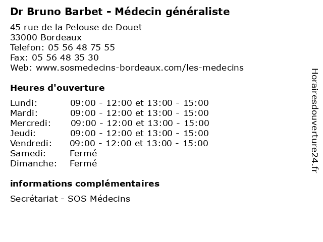 Dr Bruno Barbet - Médecin généraliste à Bordeaux: adresse et heures d'ouverture