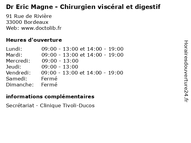 Dr Eric Magne - Chirurgien viscéral et digestif à Bordeaux: adresse et heures d'ouverture
