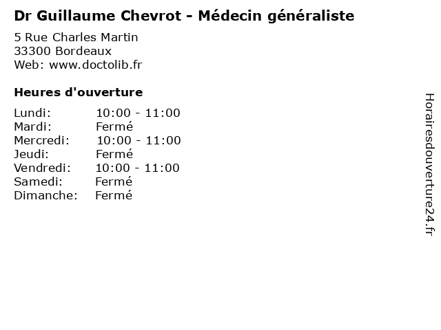 Dr Guillaume Chevrot - Médecin généraliste à Bordeaux: adresse et heures d'ouverture