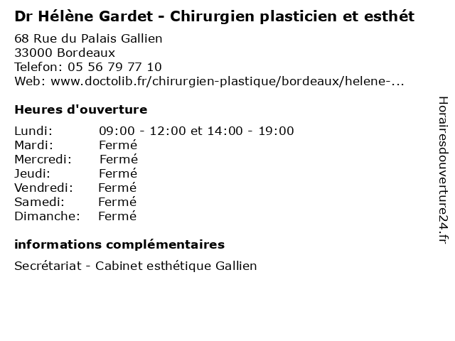 Dr Hélène Gardet - Chirurgien plasticien et esthét à Bordeaux: adresse et heures d'ouverture