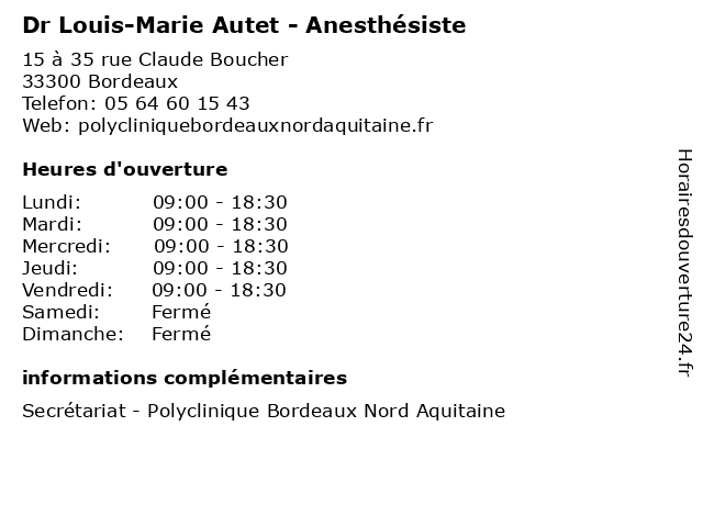 Dr Louis-Marie Autet - Anesthésiste à Bordeaux: adresse et heures d'ouverture