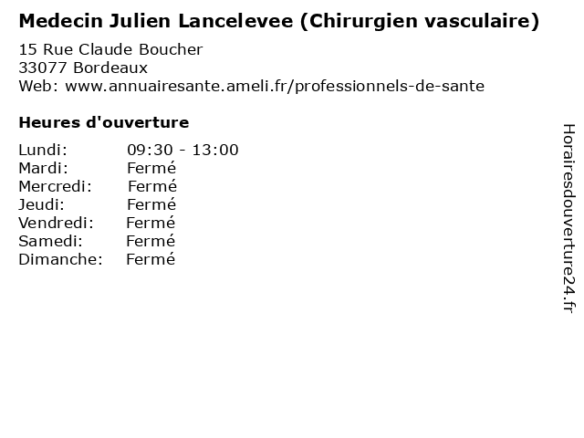Medecin Julien Lancelevee (Chirurgien vasculaire) à Bordeaux: adresse et heures d'ouverture