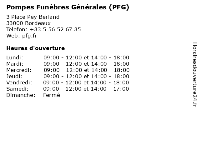 Pompes Funèbres Générales (PFG) à Bordeaux: adresse et heures d'ouverture