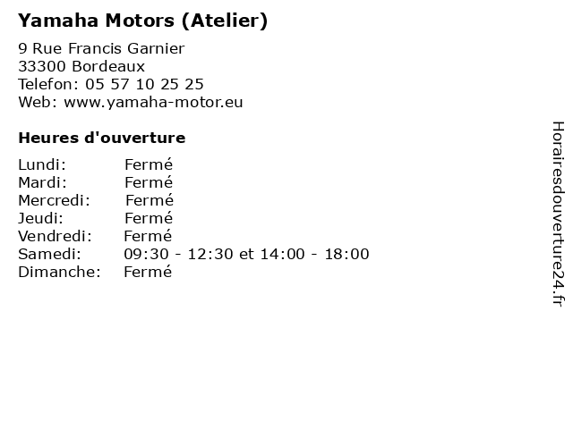 Yamaha Motors (Atelier) à Bordeaux: adresse et heures d'ouverture