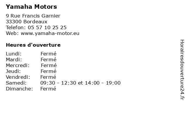 Yamaha Motors à Bordeaux: adresse et heures d'ouverture