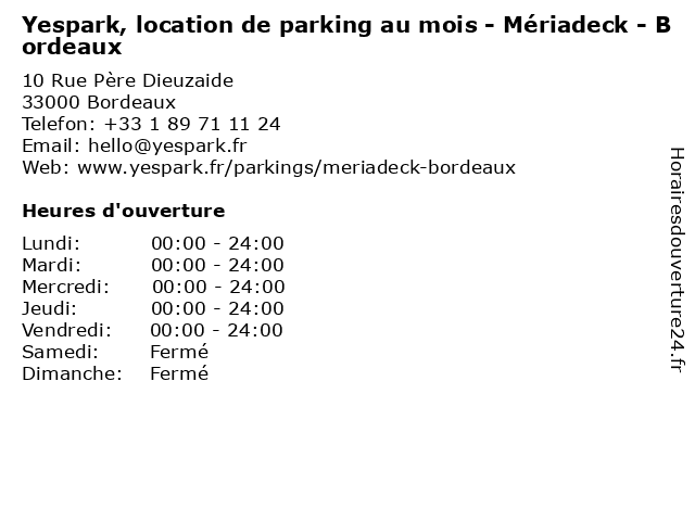 Yespark, location de parking au mois - Mériadeck - Bordeaux à Bordeaux: adresse et heures d'ouverture