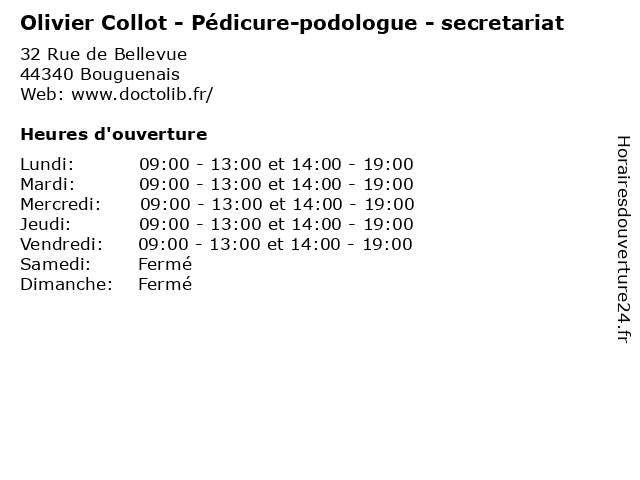 Olivier Collot - Pédicure-podologue - secretariat à Bouguenais: adresse et heures d'ouverture