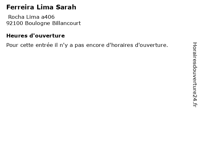 Ferreira Lima Sarah à Boulogne Billancourt: adresse et heures d'ouverture
