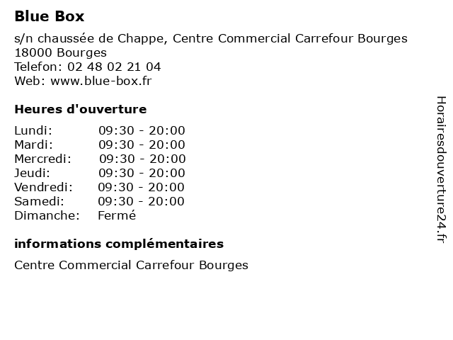 Blue Box - Centre commercial Carrefour Bourges