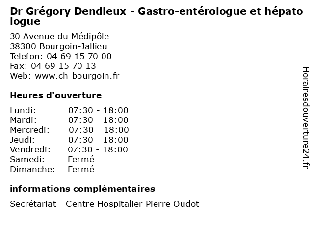 Dr Grégory Dendleux - Gastro-entérologue et hépatologue à Bourgoin-Jallieu: adresse et heures d'ouverture