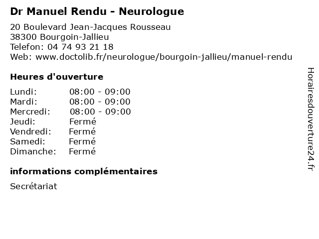 Dr Manuel Rendu - Neurologue à Bourgoin-Jallieu: adresse et heures d'ouverture