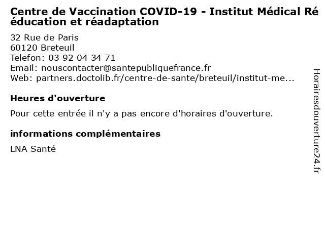 Centre de Vaccination COVID-19 - Institut Médical Rééducation et réadaptation à Breteuil: adresse et heures d'ouverture