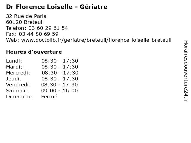 Dr Florence Loiselle - Gériatre à Breteuil: adresse et heures d'ouverture