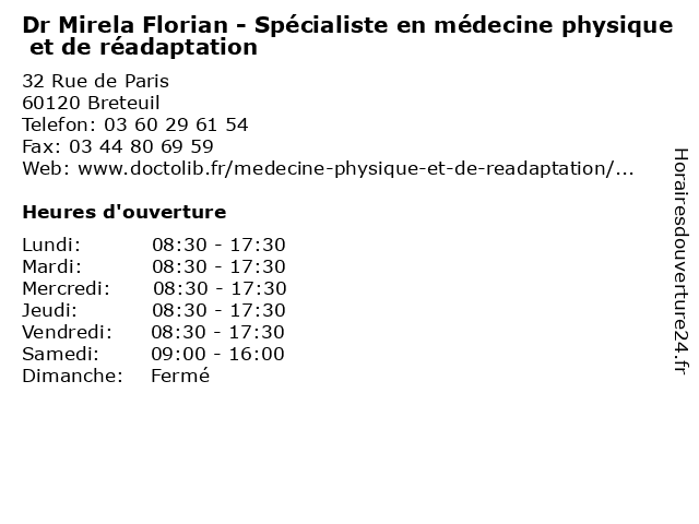 Dr Mirela Florian - Spécialiste en médecine physique et de réadaptation à Breteuil: adresse et heures d'ouverture