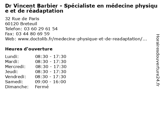 Dr Vincent Barbier - Spécialiste en médecine physique et de réadaptation à Breteuil: adresse et heures d'ouverture