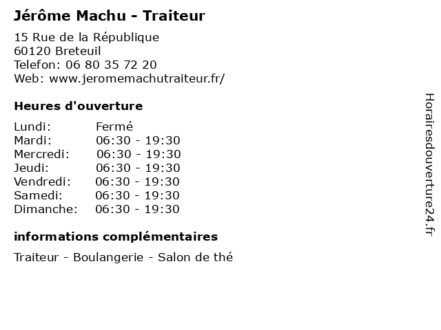 Jérôme Machu - Traiteur à Breteuil: adresse et heures d'ouverture