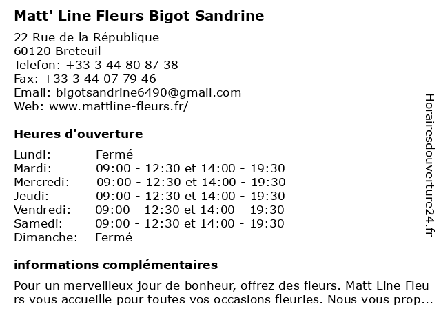Matt' Line Fleurs Bigot Sandrine à Breteuil: adresse et heures d'ouverture