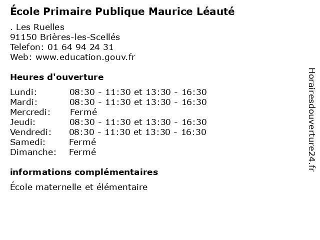 École Primaire Publique Maurice Léauté à Brières-les-Scellés: adresse et heures d'ouverture
