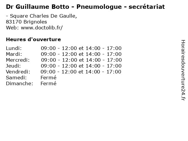 Dr Guillaume Botto - Pneumologue - secrétariat à Brignoles: adresse et heures d'ouverture