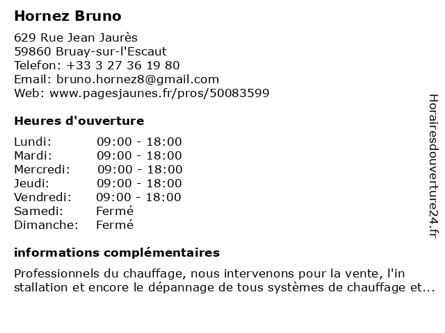 Hornez Bruno à Bruay-sur-l'Escaut: adresse et heures d'ouverture
