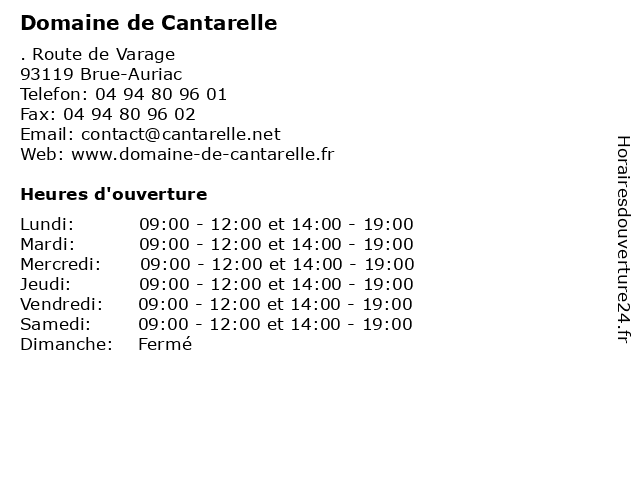 Domaine de Cantarelle à Brue-Auriac: adresse et heures d'ouverture