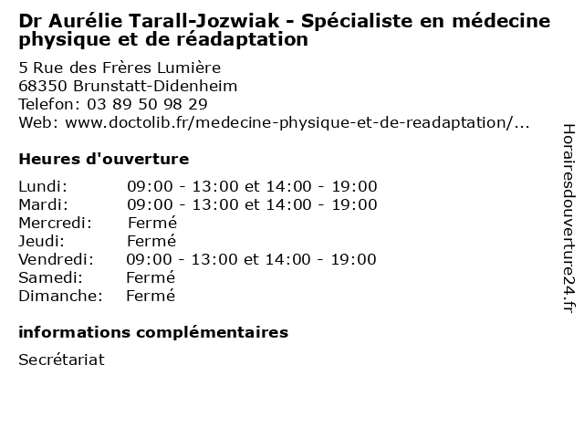Dr Aurélie Tarall-Jozwiak - Spécialiste en médecine physique et de réadaptation à Brunstatt-Didenheim: adresse et heures d'ouverture