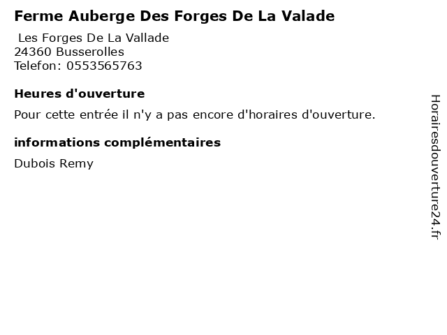 Ferme Auberge Des Forges De La Valade à Busserolles: adresse et heures d'ouverture