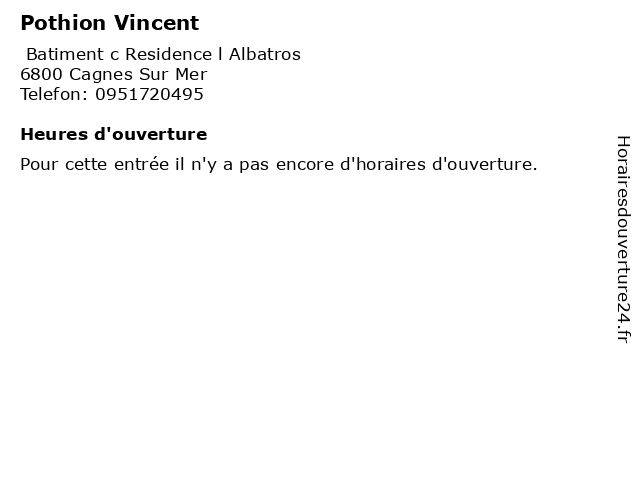 Pothion Vincent à Cagnes Sur Mer: adresse et heures d'ouverture
