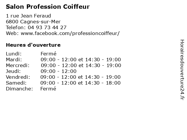 Salon Profession Coiffeur à Cagnes-sur-Mer: adresse et heures d'ouverture